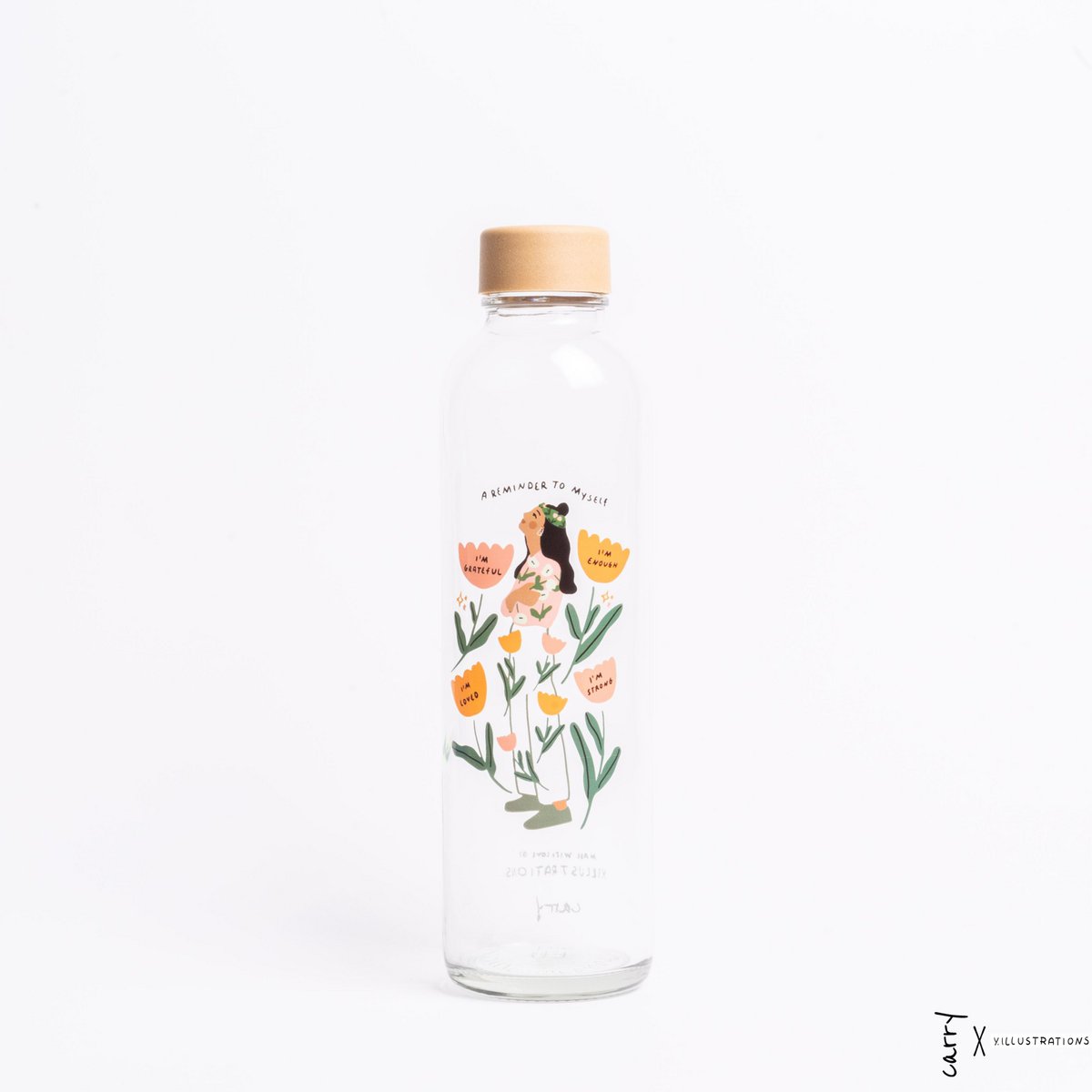 CARRY Bottle REMINDER TO MYSELF 0,7 l Glasflasche - immer genügend Wasser trinken